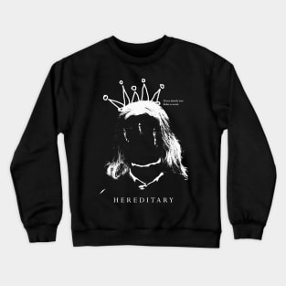 Hereditary (Limited) Crewneck Sweatshirt